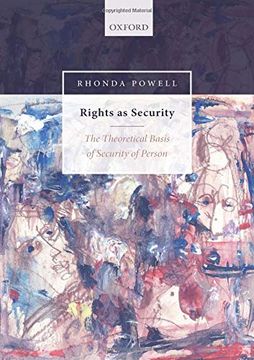 portada Rights as Security: The Theoretical Basis of Security of Person (in English)