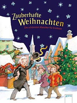 portada Zauberhafte Weihnachten. Die Schönsten Klassiker für Erstleser (en Alemán)