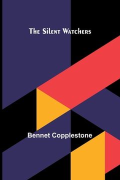 portada The Silent Watchers (en Inglés)