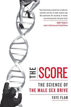 portada The Score: The Science of the Male sex Drive (in English)
