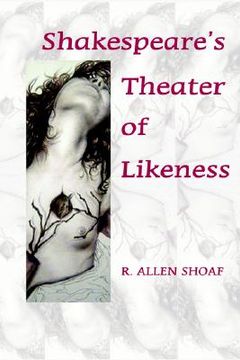 portada shakespeare's theater of likeness (in English)