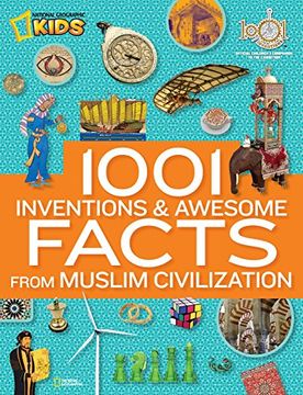 portada 1001 Inventions and Awesome Facts From Muslim Civilization (1,000 Facts About) (en Inglés)