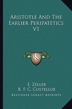 portada aristotle and the earlier peripatetics v1 (en Inglés)