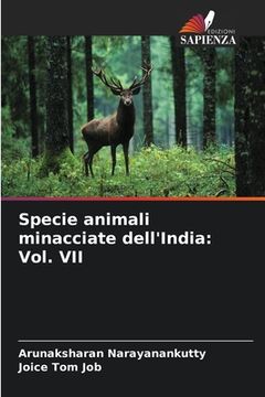portada Specie animali minacciate dell'India: Vol. VII (en Italiano)