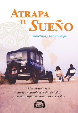 portada Atrapa tu Sueño - Vendido por los autores - Libro 1 del viaje de la Familia Zapp (in Spanish)