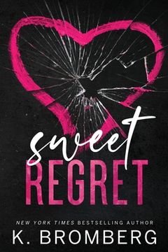 portada Sweet Regret (Alternate Cover): A second chance, secret baby, rockstar romance (en Inglés)
