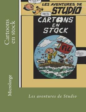 portada Cartoons en stock: Les aventures de Studio (en Francés)
