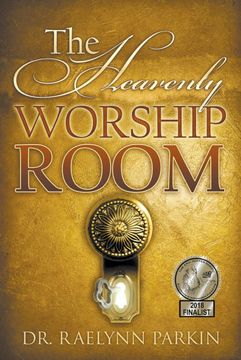 portada The Heavenly Worship Room (in English)