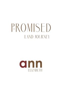 portada The Promised Land Journey - Ann Elizabeth (en Inglés)