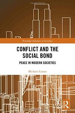 portada Conflict and the Social Bond: Peace in Modern Societies (en Inglés)