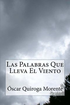 portada Las Palabras Que Lleva El Viento (Spanish Edition)