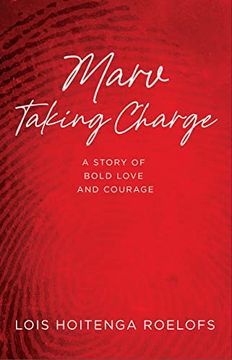 portada Marv Taking Charge: A Story of Bold Love and Courage (en Inglés)