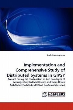 portada implementation and comprehensive study of distributed systems in gipsy