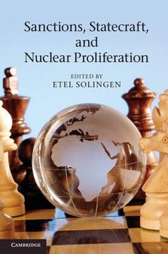 portada Sanctions, Statecraft, and Nuclear Proliferation (in English)