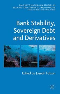 portada Bank Stability, Sovereign Debt and Derivatives (en Inglés)