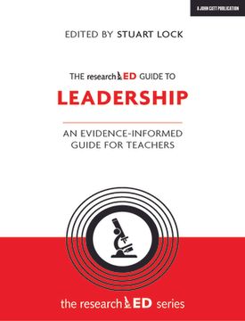 portada The Researched Guide to Leadership: An Evidence-Informed Guide for Teachers
