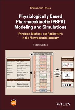 portada Physiologically-Based Pharmacokinetic (Pbpk) Modeling and Simulations: Principles, Methods, and Applications in the Pharmaceutical Industry (in English)