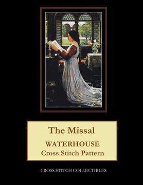 portada The Missal: Waterhouse Cross Stitch Pattern