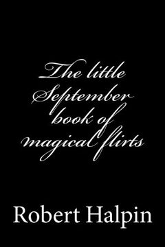 portada The little September book of magical flirts (Volume 38)