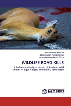 portada Wildlife Road Kills (en Inglés)