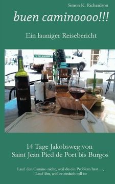 portada buen caminoooo!!!: Ein launiger Reisebericht (German Edition)