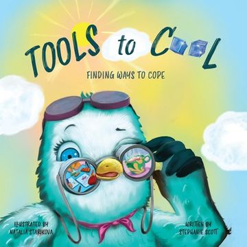 portada Tools to Cool: Finding Ways to Cope (en Inglés)