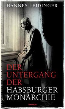 portada Der Untergang der Habsburgermonarchie (in German)