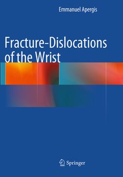 portada Fracture-Dislocations of the Wrist (en Inglés)