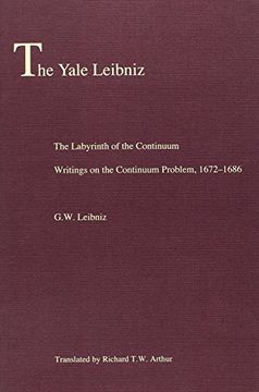 portada The Labyrinth of the Continuum: Writings on the Continuum Problem, 1672-1686 (The Yale Leibniz Series) (en Inglés)