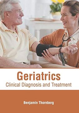 portada Geriatrics: Clinical Diagnosis and Treatment (en Inglés)