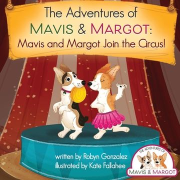 portada Mavis and Margot Join the Circus (en Inglés)