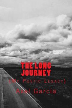 portada The Long Journey: My Poetic Legacy