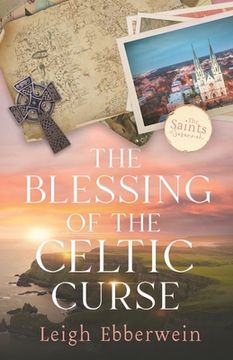 portada The Blessing of the Celtic Curse: The Saints of Savannah (en Inglés)