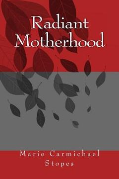 portada Radiant Motherhood