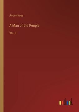 portada A Man of the People: Vol. II (en Inglés)
