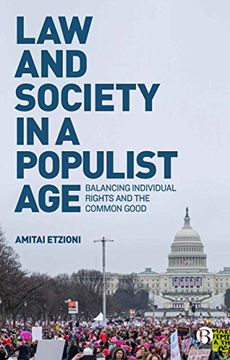 portada Law and Society in a Populist Age: Balancing Individual Rights and the Common Good (en Inglés)