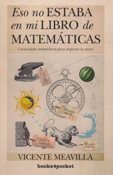 portada Eso no Estaba en mi Libro de Matematicas (in Spanish)
