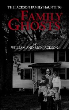 portada Family Ghosts: The Jackson Family Haunting (en Inglés)