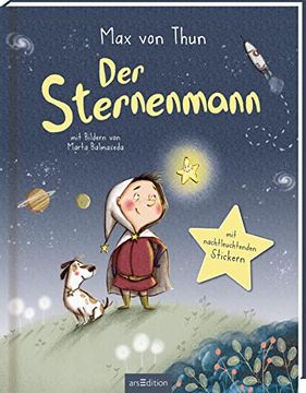 portada Der Sternenmann? Sonderausgabe mit Nachtleuchtenden Stickern: Die Perfekte Einschlaf-Lektüre für Kinder ab 3 Jahren (en Alemán)