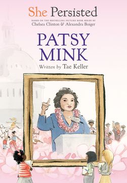 portada She Persisted: Patsy Mink (en Inglés)