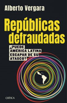 portada Repúblicas defraudadas (in Spanish)