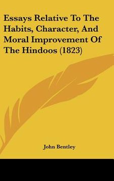portada essays relative to the habits, character, and moral improvement of the hindoos (1823) (en Inglés)