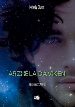 portada Arzhéla Daviken: Tome 2: Aontas (in French)