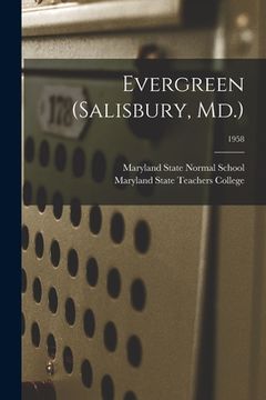 portada Evergreen (Salisbury, Md.); 1958 (en Inglés)