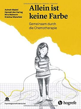 portada Allein ist Keine Farbe Gemeinsam Durch die Chemotherapie (en Alemán)