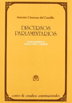 portada Discursos parlamentarios (Clásicos del pensamiento político y constitucional español)