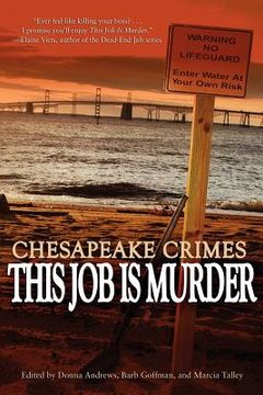 portada chesapeake crimes: this job is murder (en Inglés)