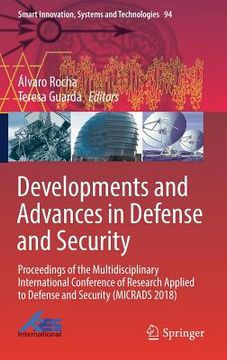 portada Developments and Advances in Defense and Security: Proceedings of the Multidisciplinary International Conference of Research Applied to Defense and Se (in English)