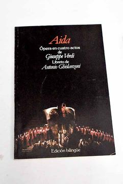 portada Aida. Opera en Cuatro Actos de Giuseppe Verdi (Edicion Bilingue)
