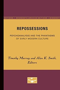 portada Repossessions: Psychoanalysis and the Phantasms of Early Modern Culture